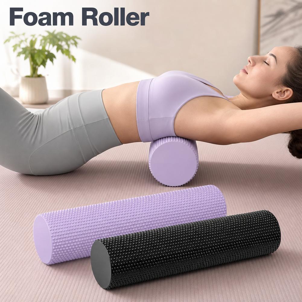 Pilates Yoga Body - EVA Yoga Foam Roller High Density